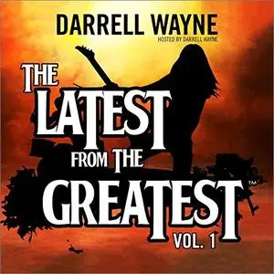 The Latest from the Greatest, Vol. 1 [Audiobook]