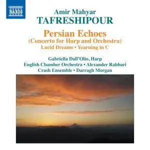 Amir Mahyar Tafreshipour: Persian Echoes (2018)