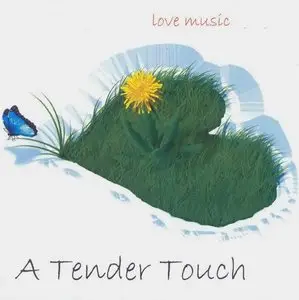 Antony Kalugin - A Tender Touch Vol. 1-2 (2006)