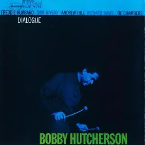 Bobby Hutcherson - Dialogue (1965) [RVG Edition 2002]