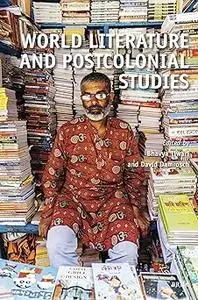 World Literature and Postcolonial Studies