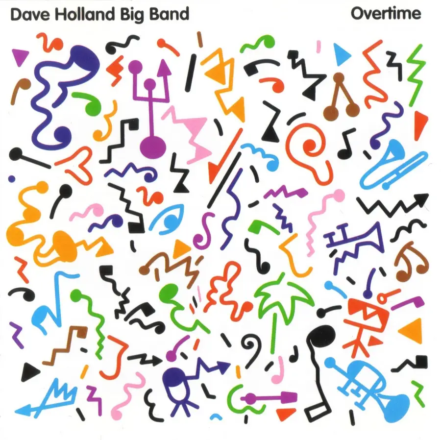 Dave Holland - Overtime (2005)
