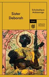 Scholastique Mukasonga - Sister Deborah