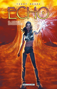 Echo - Tome 2 - Rêves Atomiques