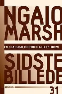 «Sidste billede» by Ngaio Marsh