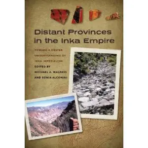 Distant Provinces in the Inka Empire