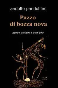 Pazzo di bozza nova