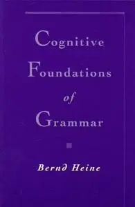 Title Cognitive Foundations of Grammar