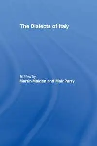 Martin Maiden, Mair Parry, "The Dialects of Italy"