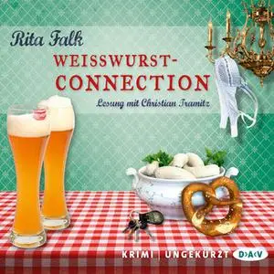 «Weißwurstconnection» by Rita Falk
