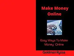 Make Money Online : Easy ways to make money online