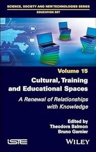 Cultural, Training and Educational Spaces: Vol 15