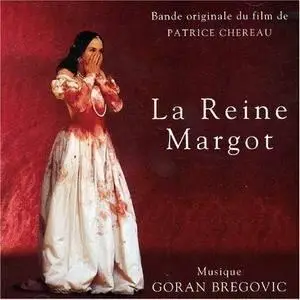 Goran Bregovic - Queen Margot (La Reine Margot) [SOUNDTRACK] (1994)