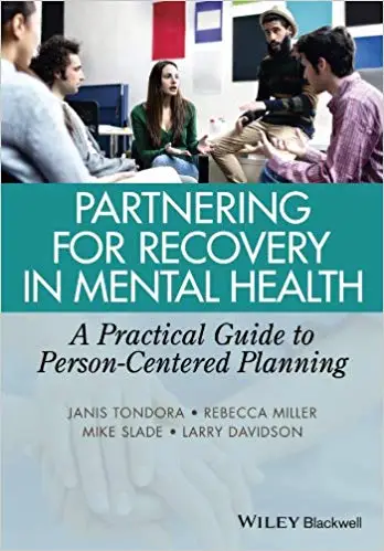Partnering for Recovery in Mental Health: A Practical Guide to Person-Centered Planning (repost)