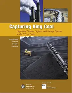 Capturing King Coal: Deploying Carbon Capture and Storage Systems in the U.S. at Scale