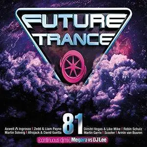 VA - Future Trance Vol.81 (2017)