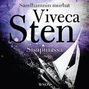 «Sisäpiirissä» by Viveca Sten