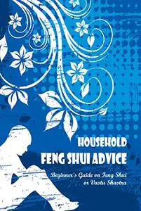 Household Feng Shui Advice