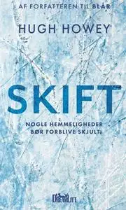 «Skift» by Hugh Howey