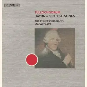 The Poker Club Band - Tullochgorum: Haydn - Scottish Songs (2020)