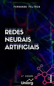 Redes Neurais Artificiais: Fernando Feltrin (Portuguese Edition)