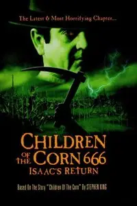 Children of the Corn 666: Isaac's Return (1999)