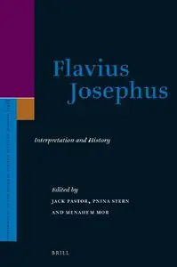 Flavius Josephus: Interpretation and History (repost)