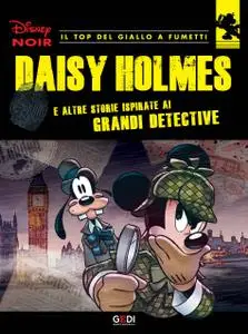 Disney Noir - Volume 2 - Daisy Holmes (07/2018)