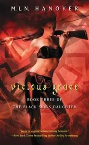 «Vicious Grace» by M.L.N. Hanover