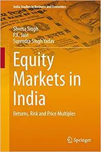 Equity Markets in India: Returns, Risk and Price Multiples (Repost)