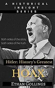 Hitler: History's Greatest Hoax