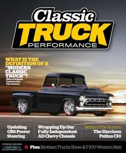 Classic Truck Performance - Volume 4, Issue 38 - October 2023