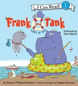 «Frank and Tank: Lost at Sea» by Sharon Phillips Denslow