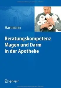 Beratungskompetenz Magen und Darm in der Apotheke [Repost]