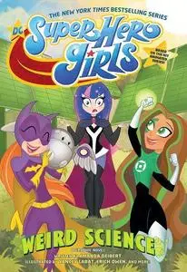 DC Super Hero Girls - Weird Science (2020) (webrip) (Anon)