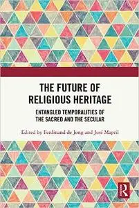 The Future of Religious Heritage