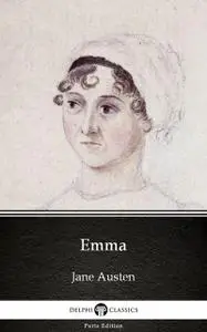 «Emma by Jane Austen (Illustrated)» by Jane Austen