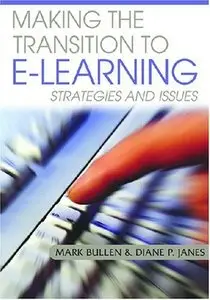 Making the Transition to E-learning: Strategies and Issues (Repost)