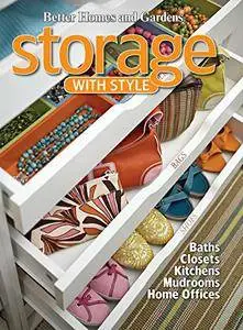 Storage with Style (Better Homes and Gardens Home, Book 31)