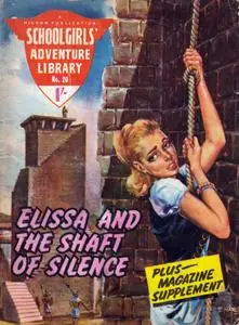 Schoolgirls' Adventure Library 020 - Elissa and the Shaft of Silence (Mr Tweedy