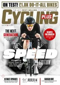 Cycling Plus – March 2023