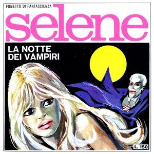 Selene - Volume 3 - La Notte Dei Vampiri
