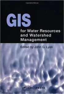 GIS for Water Resource and Watershed Management