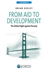OECD Insights: from Aid to Development [Repost]