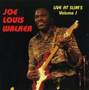 Joe Louis Walker - Live At Slim's Volume 1 (1991) Repost / New Rip