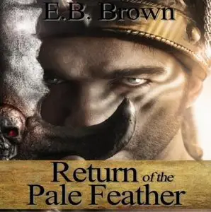 Return of the Pale Feather (Time Walkers #2) [Audiobook]