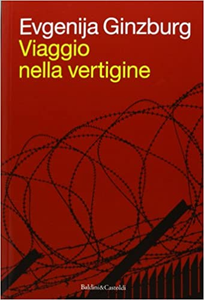 Viaggio nella vertigine - Evgenija Ginzburg