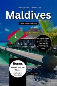 Maldives Travel Guide 2024-2025