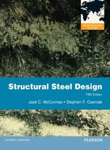 Structural Steel Design: International Version, 5th edition