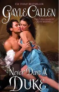 Never Dare a Duke (Avon Romantic Treasure)